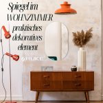 Spiegel im Wohnzimmer - praktisches dekoratives Element RUKE