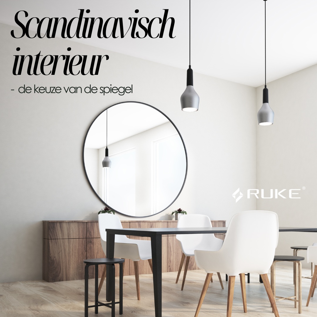 Scandinavisch interieur – de keuze van de spiegel